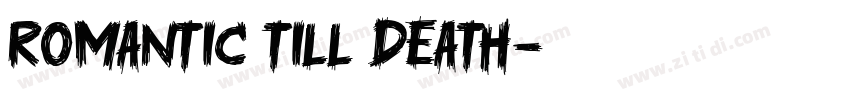 romantic till death字体转换